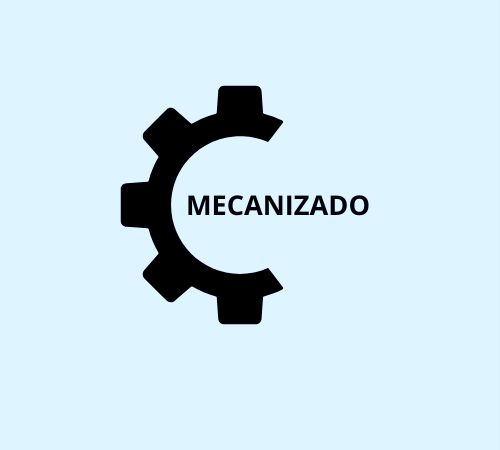 Mecanizado